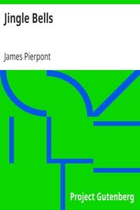 Jingle BellsOr, The One Horse Open Sleigh