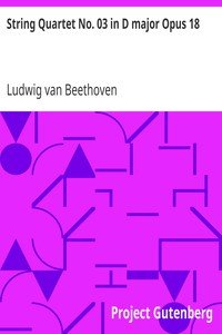 String Quartet No. 03 in D major Opus 18