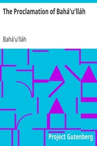The Proclamation of Bahá'u'lláh