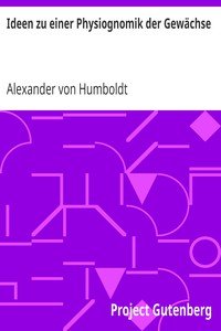 Ideen zu einer Physiognomik der Gewächse
