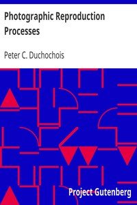 Photographic Reproduction Processes