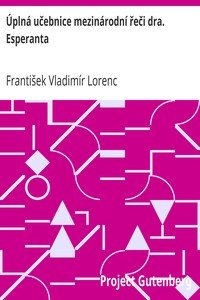 Úplná učebnice mezinárodní řeči dra. Esperanta