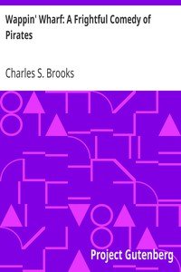 Wappin' Wharf: A Frightful Comedy of Pirates