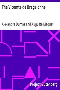 The Vicomte de Bragelonne