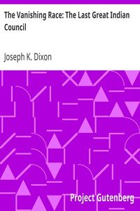 The Vanishing Race: The Last Great Indian Council