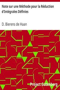 Note sur une Méthode pour la Réduction d'Intégrales Définieset sur son Application à Quelques Formules Spécials
