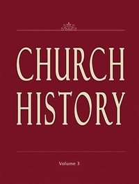 Church History, Volume 3 (of 3)