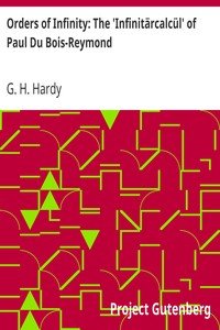 Orders of Infinity: The 'Infinitärcalcül' of Paul Du Bois-Reymond