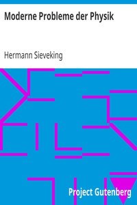 Moderne Probleme der Physik