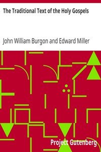 The Traditional Text of the Holy Gospels