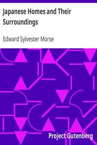 Japanese Homes and Their Surroundings