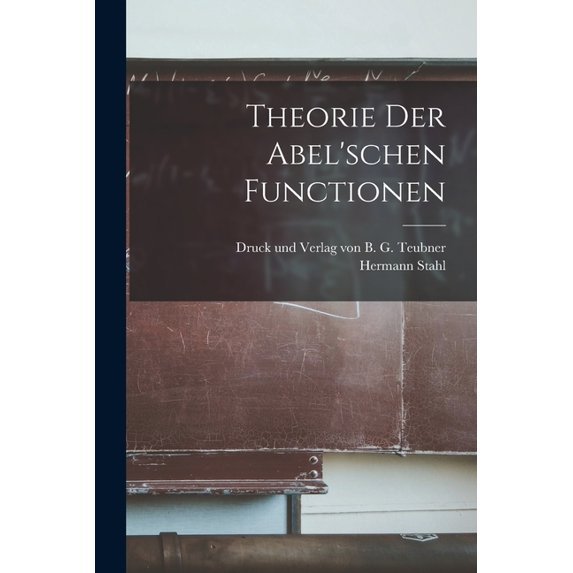 Theorie der Abel'schen Functionen