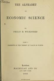 The Alphabet of Economic Science; Elements of the Theory of Value or Worth